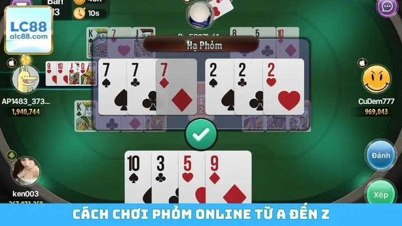 Cách Chơi Phỏm Online Từ A Đến Z